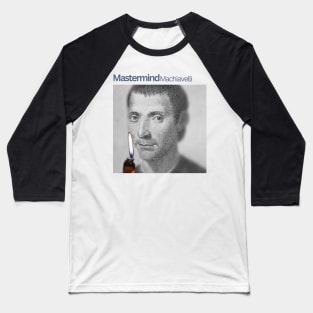 Mastermind Machiavelli - inspired by Taylor Swift Midnights Mastermind Baseball T-Shirt